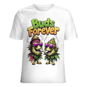 Buds Forever Shirt