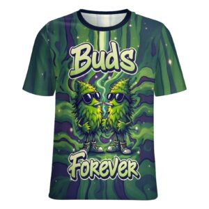 Buds Forever Shirt